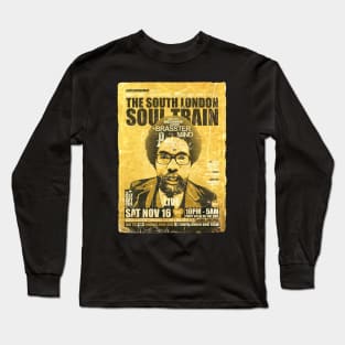 POSTER TOUR - SOUL TRAIN THE SOUTH LONDON 108 Long Sleeve T-Shirt